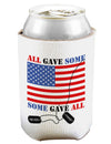 All Gave Some Some Gave All Can and Bottle Insulator Cooler-Bottle Insulator-TooLoud-White-Davson Sales