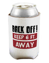 TooLoud BACK OFF Keep 6 Feet Away Can Bottle Insulator Coolers-Can Coolie-TooLoud-2 Piece-Davson Sales