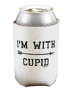 I'm With Cupid - Right Arrow Can / Bottle Insulator Coolers by TooLoud-Can Coolie-TooLoud-1-Davson Sales