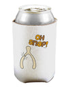 Oh Snap Wishbone - Thanksgiving Can / Bottle Insulator Coolers-Can Coolie-TooLoud-1 Piece-Davson Sales