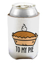 TooLoud To My Pie Can Bottle Insulator Coolers-Can Coolie-TooLoud-2 Piece-Davson Sales