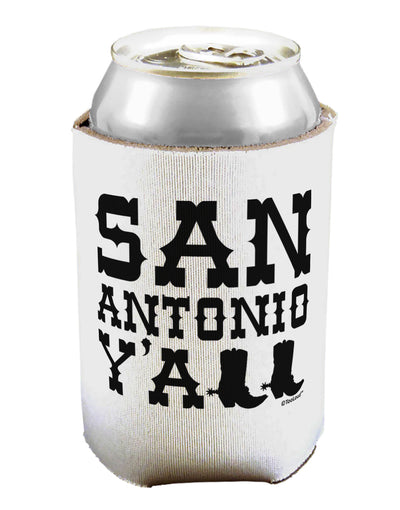 San Antonio Y'all - Boots - Texas Pride Can / Bottle Insulator Coolers by TooLoud-Can Coolie-TooLoud-1-Davson Sales