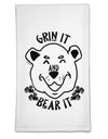 Grin and bear it Flour Sack Dish Towel-Flour Sack Dish Towel-TooLoud-Davson Sales