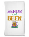 Beads And Beer Flour Sack Dish Towels-Flour Sack Dish Towel-TooLoud-White-Davson Sales