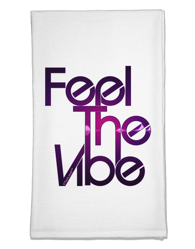 Feel The Vibe Flour Sack Dish Towels-Flour Sack Dish Towel-TooLoud-White-Davson Sales