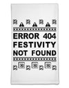 Error 404 Festivity Not Found Flour Sack Dish Towels by TooLoud-TooLoud-White-Davson Sales