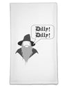 Wizard Dilly Dilly Flour Sack Dish Towel by TooLoud-Flour Sack Dish Towel-TooLoud-White-Davson Sales