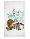 God put Angels on Earth and called them Cowboys Flour Sack Dish Towel-Flour Sack Dish Towel-TooLoud-Davson Sales