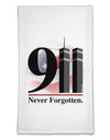 911 Never Forgotten Flour Sack Dish Towel-Flour Sack Dish Towel-TooLoud-White-Davson Sales