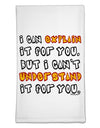 I Can Explain It For You Flour Sack Dish Towel by TooLoud-Flour Sack Dish Towel-TooLoud-White-Davson Sales