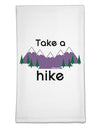 Take a Hike Flour Sack Dish Towel-Flour Sack Dish Towel-TooLoud-Davson Sales