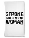 Strong Independent Woman Flour Sack Dish Towels-Flour Sack Dish Towel-TooLoud-White-Davson Sales