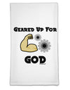 Geared Up For God Flour Sack Dish Towel by TooLoud-Flour Sack Dish Towel-TooLoud-White-Davson Sales