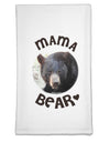 Black Bear - Mama Bear Flour Sack Dish Towel-Flour Sack Dish Towel-TooLoud-White-Davson Sales