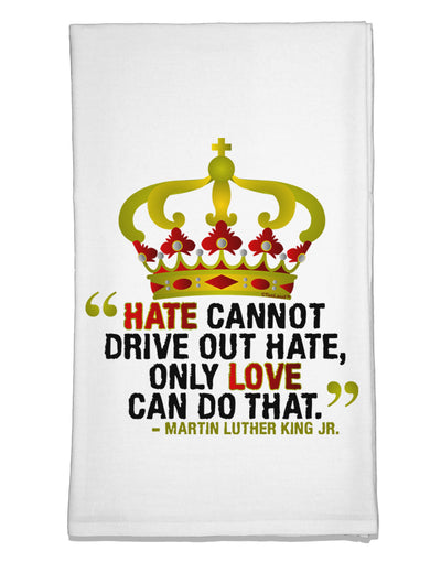 MLK - Only Love Quote Flour Sack Dish Towels-Flour Sack Dish Towel-TooLoud-White-Davson Sales