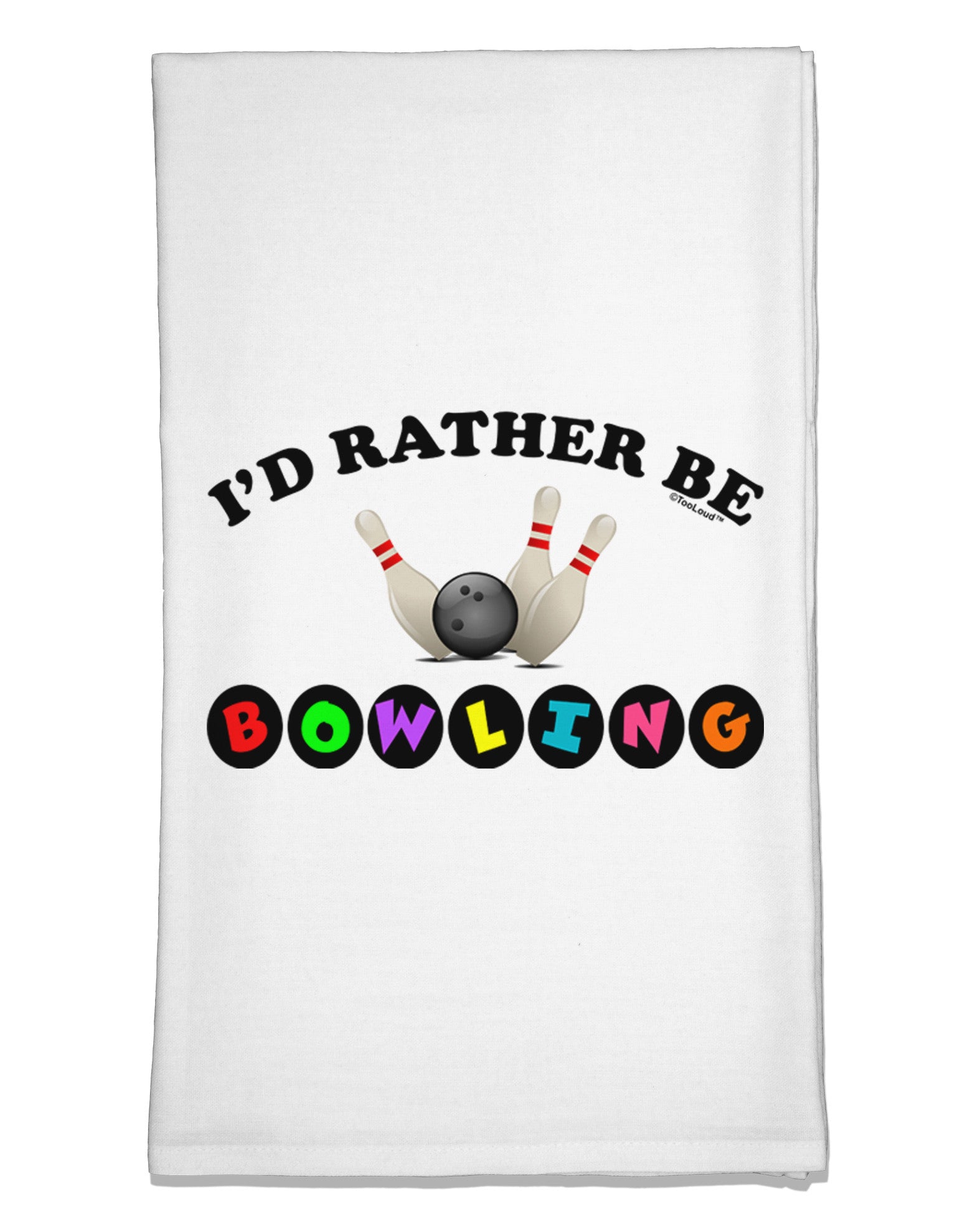 I'd Rather Be Bowling Flour Sack Dish Towel-Flour Sack Dish Towel-TooLoud-White-Davson Sales