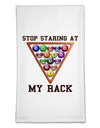 Stop Staring At My Rack - Pool Flour Sack Dish Towels-Flour Sack Dish Towel-TooLoud-White-Davson Sales