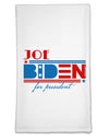 Joe Biden for President Flour Sack Dish Towel-Flour Sack Dish Towel-TooLoud-Davson Sales