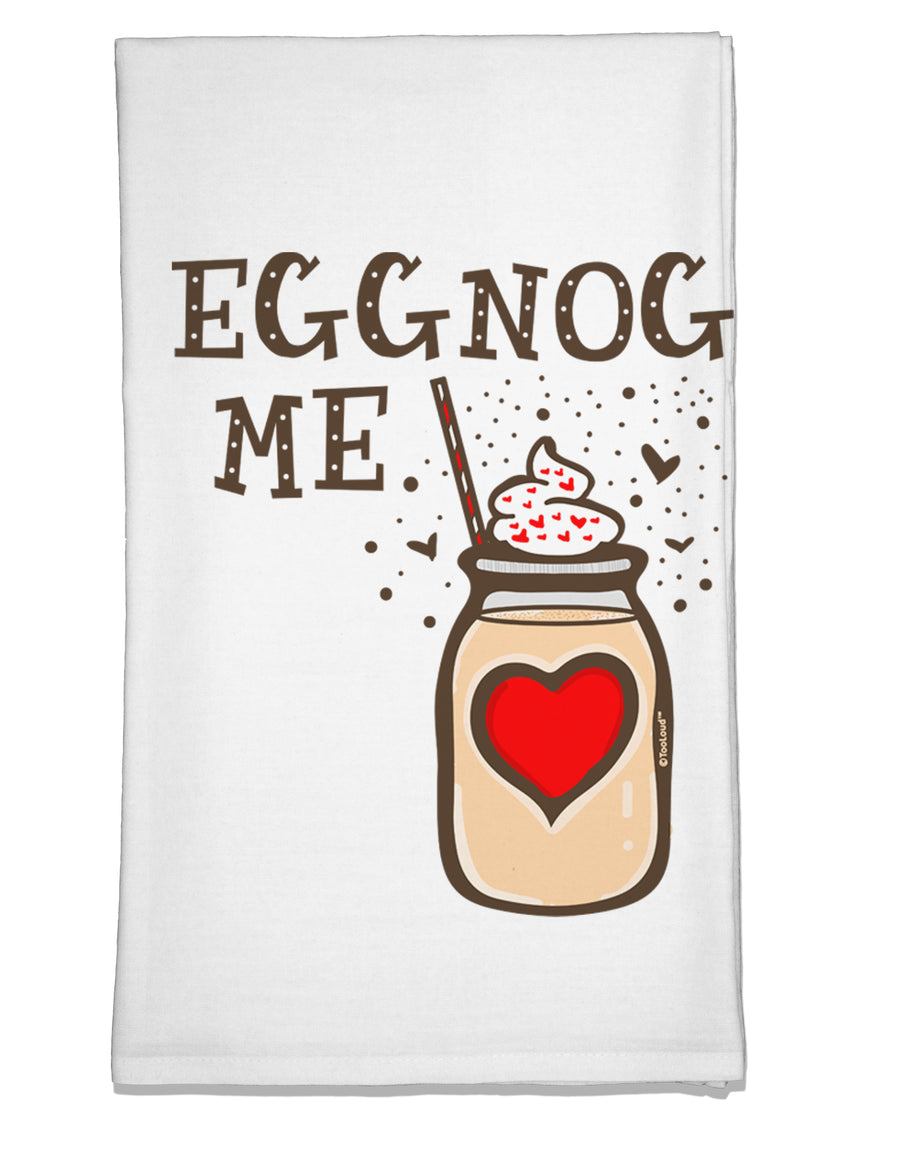 Eggnog Me Flour Sack Dish Towel-Flour Sack Dish Towel-TooLoud-Davson Sales