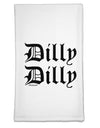 Dilly Dilly Beer Drinking Funny Flour Sack Dish Towel by TooLoud-Flour Sack Dish Towel-TooLoud-White-Davson Sales