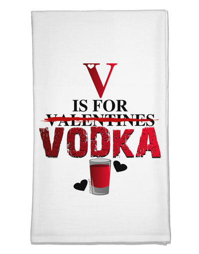 V Is For Vodka Flour Sack Dish Towels-Flour Sack Dish Towel-TooLoud-White-Davson Sales