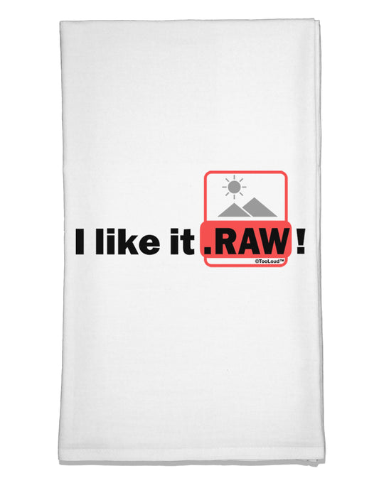 I Like It RAW Flour Sack Dish Towel by TooLoud-Flour Sack Dish Towel-TooLoud-White-Davson Sales