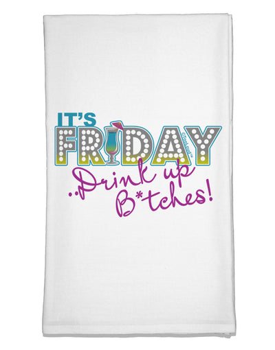 It's Friday - Drink Up Flour Sack Dish Towels-Flour Sack Dish Towel-TooLoud-White-Davson Sales