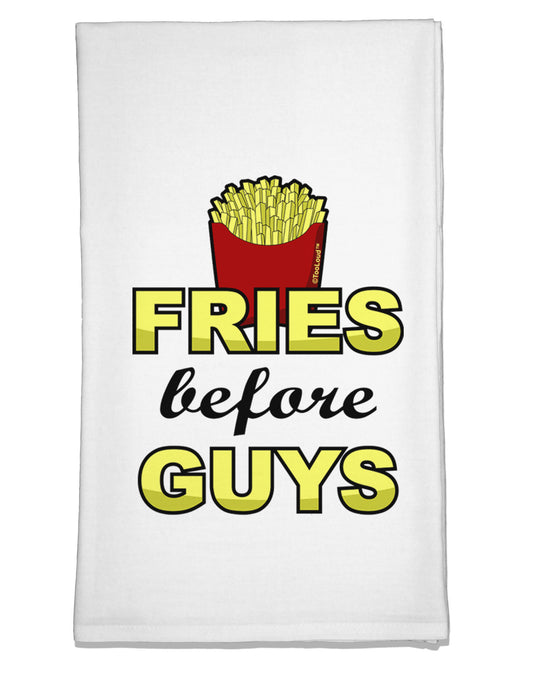 Fries Before Guys Flour Sack Dish Towel by TooLoud-Flour Sack Dish Towel-TooLoud-White-Davson Sales
