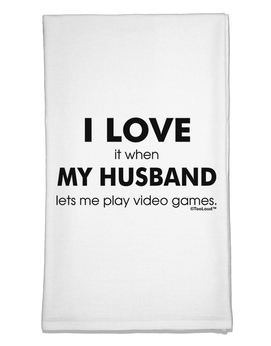 I Love My Husband Videogames Flour Sack Dish Towels-Flour Sack Dish Towel-TooLoud-White-Davson Sales