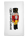 The Nutcracker with Text Flour Sack Dish Towels by TooLoud-TooLoud-White-Davson Sales