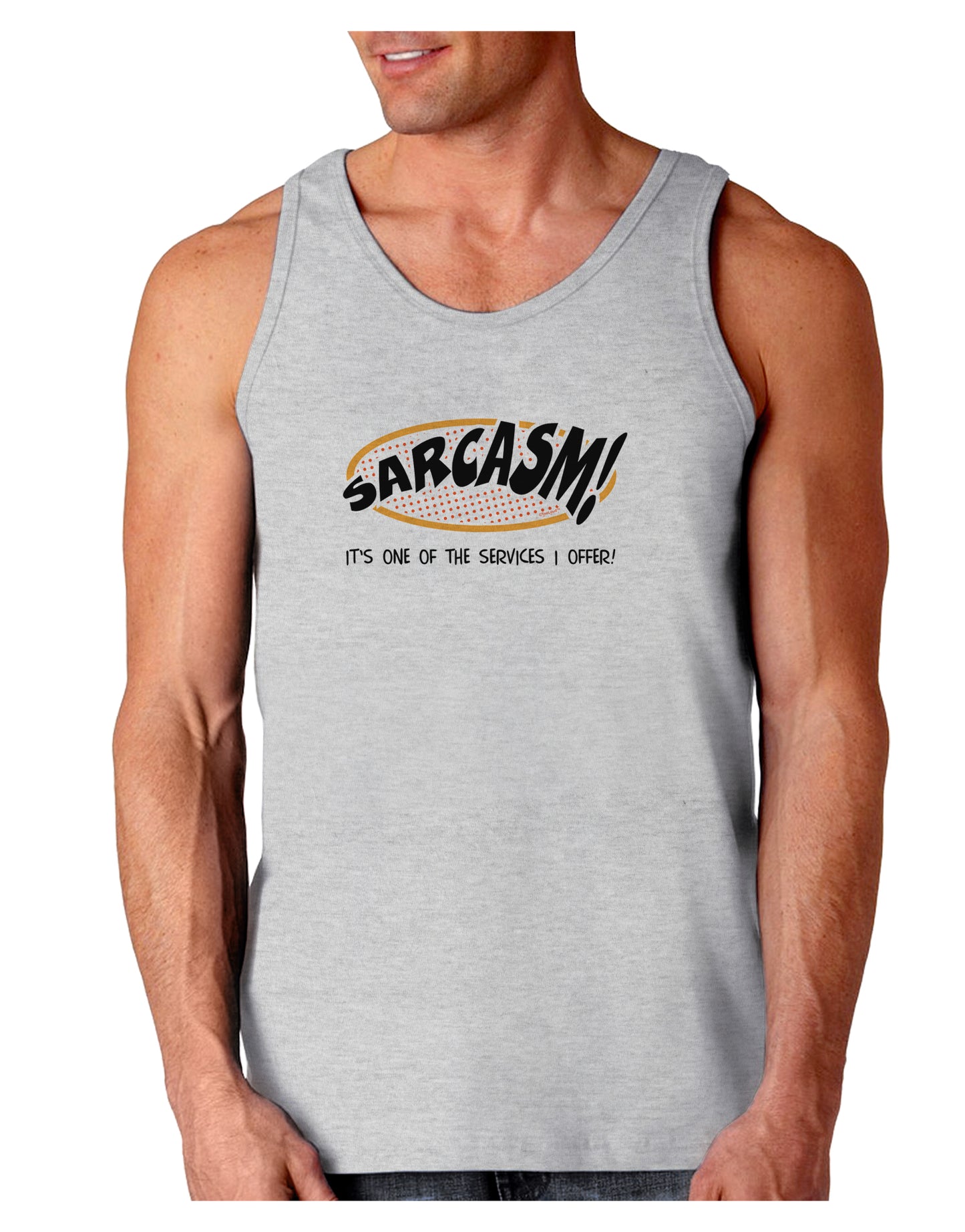 Sarcasm One Of The Services That I Offer Loose Tank Top-Loose Tank Top-TooLoud-AshGray-Small-Davson Sales