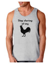 Stop Staring At My Rooster - Design Loose Tank Top by TooLoud-Loose Tank Top-TooLoud-AshGray-Small-Davson Sales