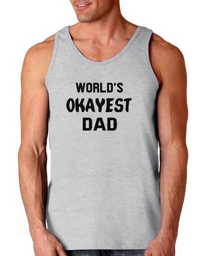 World's Okayest Dad Loose Tank Top-Loose Tank Top-TooLoud-AshGray-Small-Davson Sales