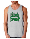 Pinch Proof - St. Patrick's Day Loose Tank Top by TooLoud-Loose Tank Top-TooLoud-AshGray-Small-Davson Sales