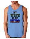 My Wife is My Hero - Armed Forces Loose Tank Top by TooLoud-Loose Tank Top-TooLoud-CarolinaBlue-Small-Davson Sales