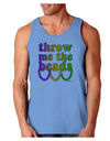 Throw Me The Beads - Mardi Gras Loose Tank Top by TooLoud-Loose Tank Top-TooLoud-CarolinaBlue-Small-Davson Sales