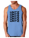 Untz Untz Untz Untz Untz EDM Design Loose Tank Top-Loose Tank Top-TooLoud-CarolinaBlue-Small-Davson Sales