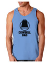 Cowbell Dad Loose Tank Top by TooLoud-Loose Tank Top-TooLoud-CarolinaBlue-Small-Davson Sales