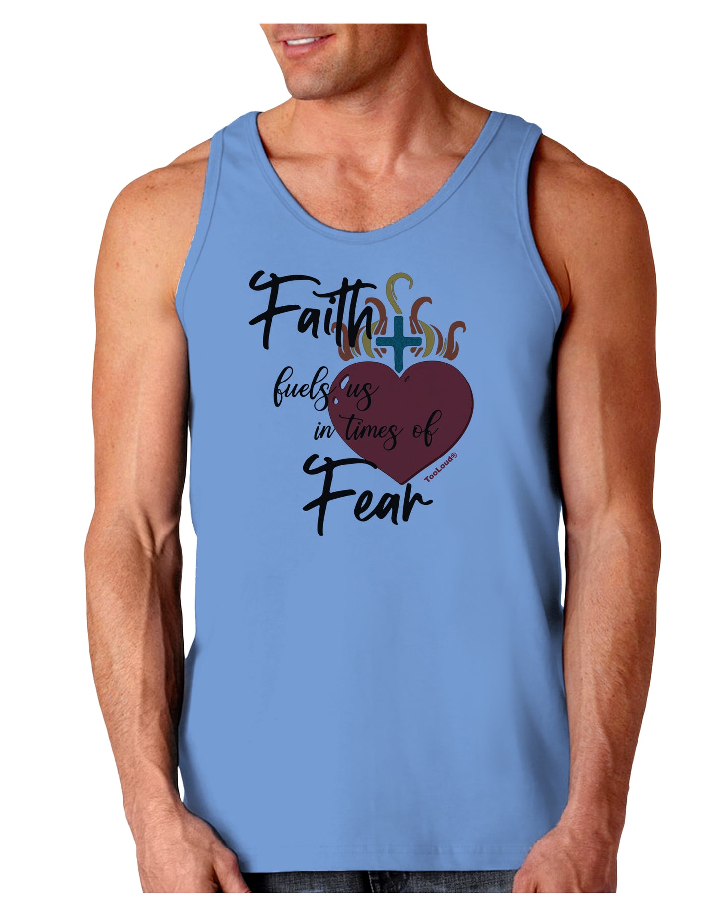 Faith Fuels us in Times of Fear Loose Tank Top-Mens-LooseTanktops-TooLoud-CarolinaBlue-Small-Davson Sales