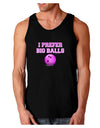 I Prefer Big Balls - Bowling Dark Loose Tank Top-Mens Loose Tank Top-TooLoud-Black-Small-Davson Sales