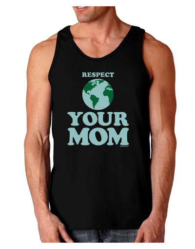 Respect Your Mom - Mother Earth Design - Color Dark Loose Tank Top-Mens Loose Tank Top-TooLoud-Black-Small-Davson Sales