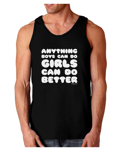 Anything Boys Can Do Girls Can Do Better Dark Loose Tank Top by TooLoud-Mens Loose Tank Top-TooLoud-Black-Small-Davson Sales