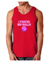 I Prefer Big Balls - Bowling Dark Loose Tank Top-Mens Loose Tank Top-TooLoud-Red-Small-Davson Sales