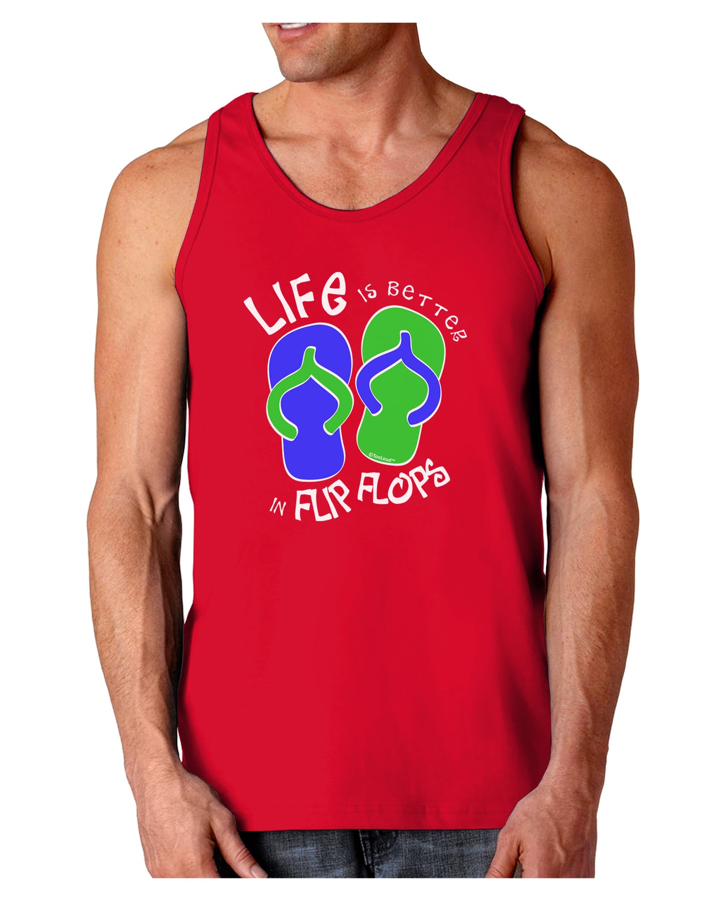 Life is Better in Flip Flops - Blue and Green Dark Loose Tank Top-Mens Loose Tank Top-TooLoud-Red-Small-Davson Sales