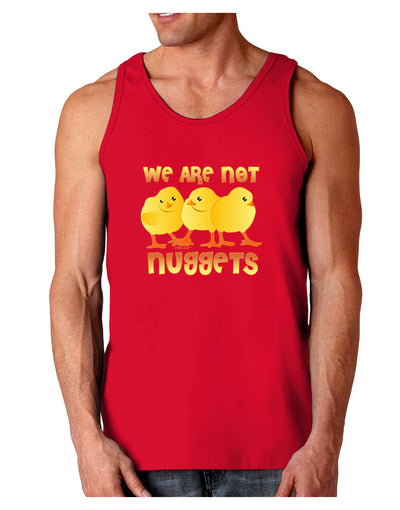 TooLoud We Are Not Nuggets Dark Loose Tank Top-Mens Loose Tank Top-TooLoud-Red-Small-Davson Sales