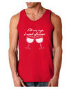 At My Age I Need Glasses - Wine Dark Loose Tank Top by TooLoud-Mens Loose Tank Top-TooLoud-Red-Small-Davson Sales