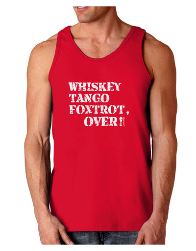 Whiskey Tango Foxtrot WTF Dark Loose Tank Top-Mens Loose Tank Top-TooLoud-Red-Small-Davson Sales