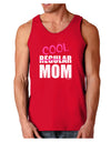 Not A Regular Mom Design Dark Loose Tank Top by TooLoud-Mens Loose Tank Top-TooLoud-Red-Small-Davson Sales