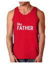 Matching Like Father Like Son Design - Like Father Dark Loose Tank Top by TooLoud-Mens Loose Tank Top-TooLoud-Red-Small-Davson Sales