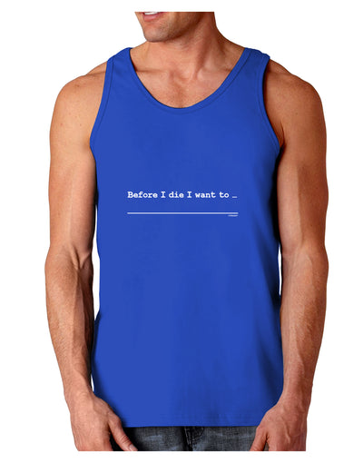 TooLoud Custom Before I Die Dark Dark Loose Tank Top-Mens Loose Tank Top-TooLoud-Royal Blue-Small-Davson Sales